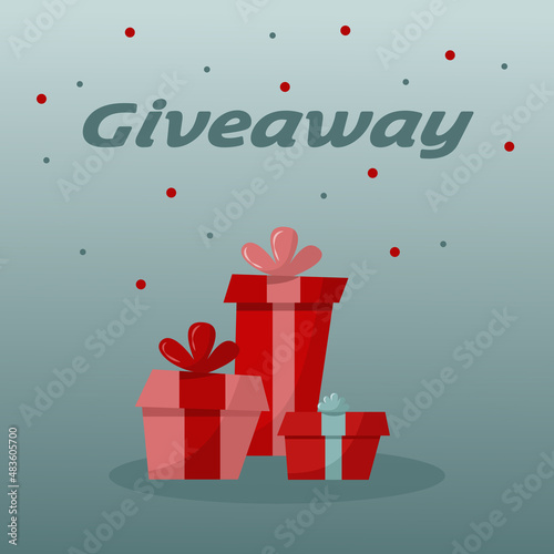 Giveaway. Bright background, vector image, illustration. Lettering, gift boxes, gradient. Banner for printing, screensaver for the site. Online marketing for social networks.