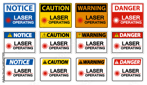 Warning Safety Sign Laser Operating On White Background