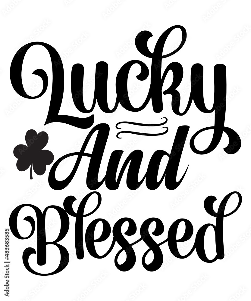 St. Patrick's Day Svg Bundle, St. Patrick's Day Svg, St. Patrick's Day Svg T-Shirt, Funny St Patrick's Quotes St. Patrick's Day Svg Bundle, St. Patrick's Day Svg, St. Patrick's Day Svg T-Shirt, Funny St Patrick's Quotes