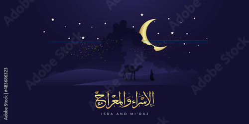 	
Isra and mi'raj arabic calligraphy - mean; two parts of Prophet Muhammad's Night Journey, can use for, landing page, template, ui, web, mobile app, poster, banner, flyer, background