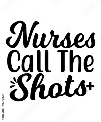 Nurse SVG, Nurse Svg Bundle, Nurse SVG T-Shirt Design, Nurse Quotes SVG, Nurse Life 