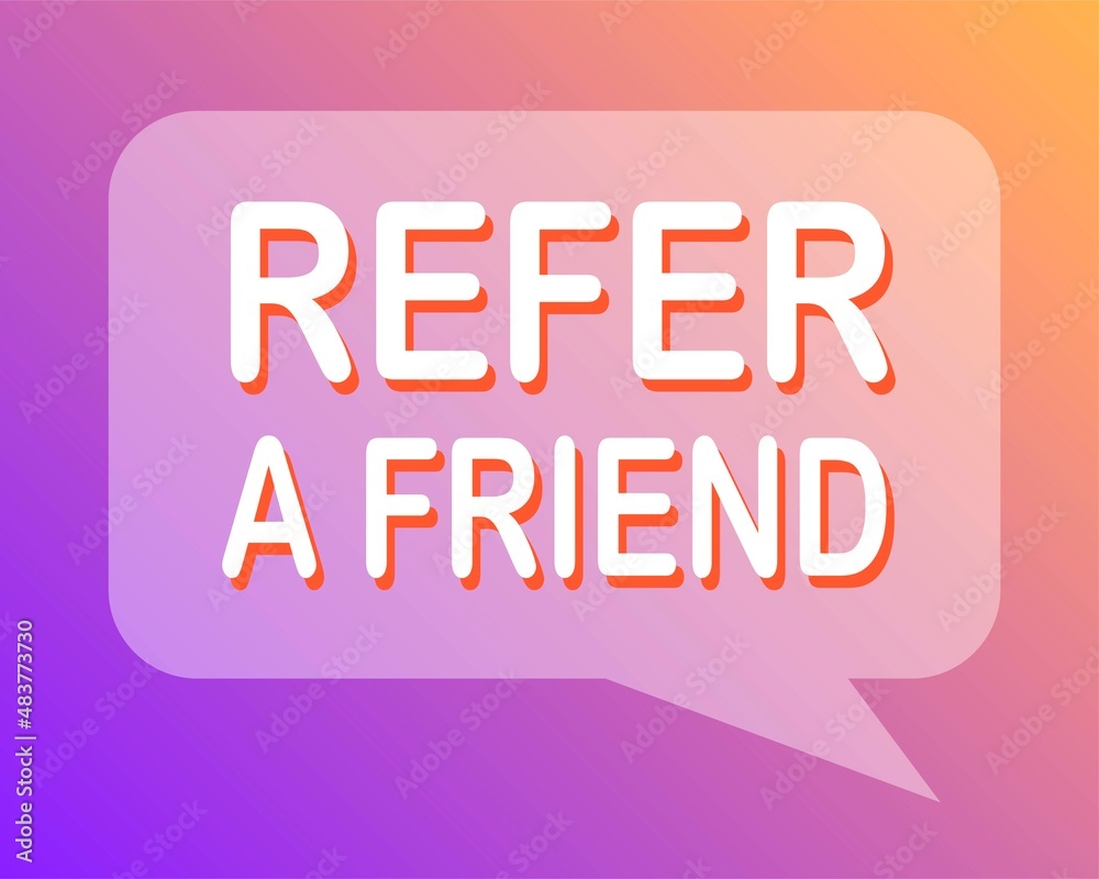 Refer a friend. Referral Program Illustration, Get Rewards by Inviting People to Join something. Bonus reward program. Encourage loyal customers. Refer and earn