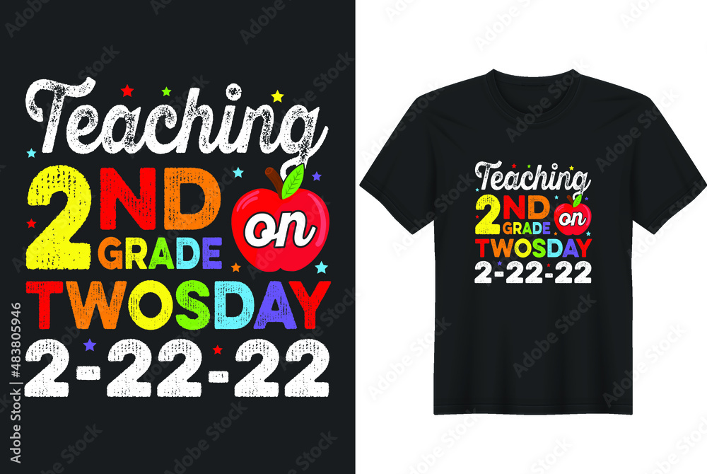 Teaching 2nd Grade Teacher on Twosday Tuesday T-Shirt Design, Posters, Greeting Cards, Textiles, and Sticker Vector Illustration Teaching 2nd Grade Teacher on Twosday Tuesday T-Shirt Design, Posters, Greeting Cards, Textiles, and Sticker Vector Illustration