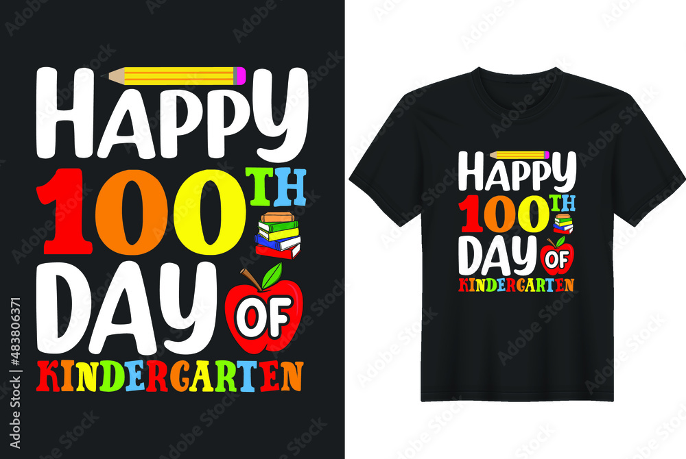 Happy 100th Day of Kindergarten T-Shirt Design, Posters, Greeting Cards, Textiles, and Sticker Vector Illustration Happy 100th Day of Kindergarten T-Shirt Design, Posters, Greeting Cards, Textiles, and Sticker Vector Illustration