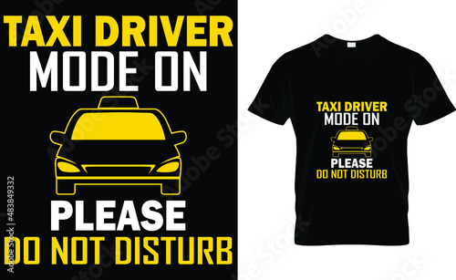 Taxi driver mode on please do not disturb