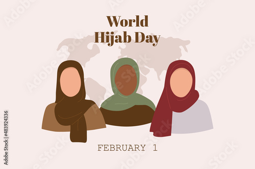 World Hijab Day. Febryary 1st. Muslim women with Hijab. Vector
