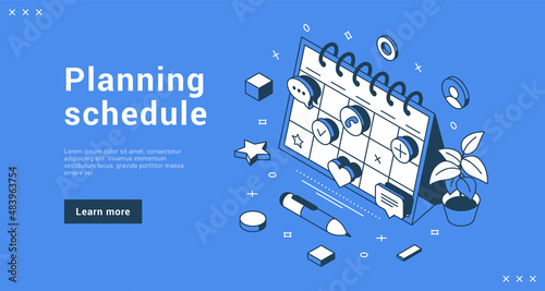 Planning schedule filling important meeting and events campaign internet banner landing page isometric vector illustration. Calendar business organizing process with memo message office working