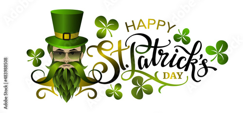 Happy Saint Patricks day banner with lettering, clover leaves and bearded man in green hat and sunglasses. Vector illustration.