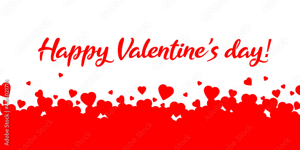Happy Valentine's day! Greeting card template with cute calligraphy, typography, lettering. Red hearts isolated on white background.