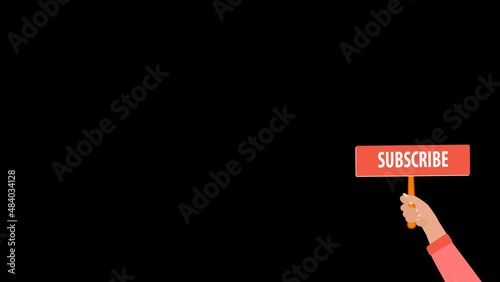 A hand shows a red sign with the text SUBSCRIBE. Animation for a blogger, promotion of his channel. Feedback from subscribers. Click the subscribe button. 4K video on a transparent background, cartoon