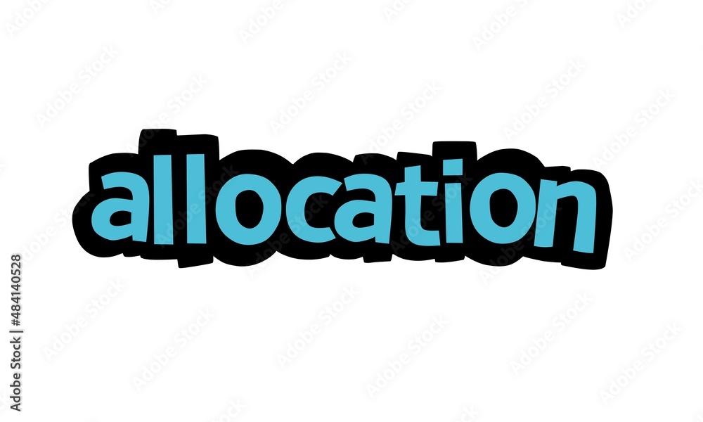ALLOCATION writing vector design on white background ALLOCATION writing vector design on white background