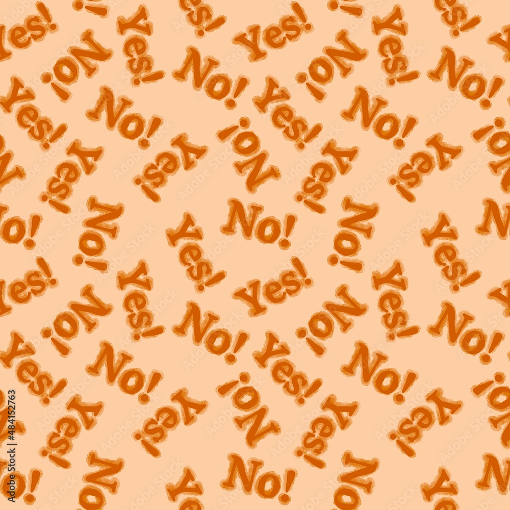 Seamless yes no words pattern for wallpaper and fabrics and packaging and gifts and cards and linens Seamless yes no words pattern for wallpaper and fabrics and packaging and gifts and cards and linens
