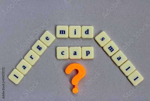 Large, mid and small cap related concept photo