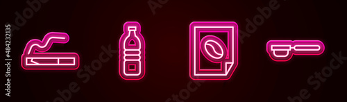 Set line Cigarette, Bottle of water, Coffee poster and filter holder. Glowing neon icon. Vector