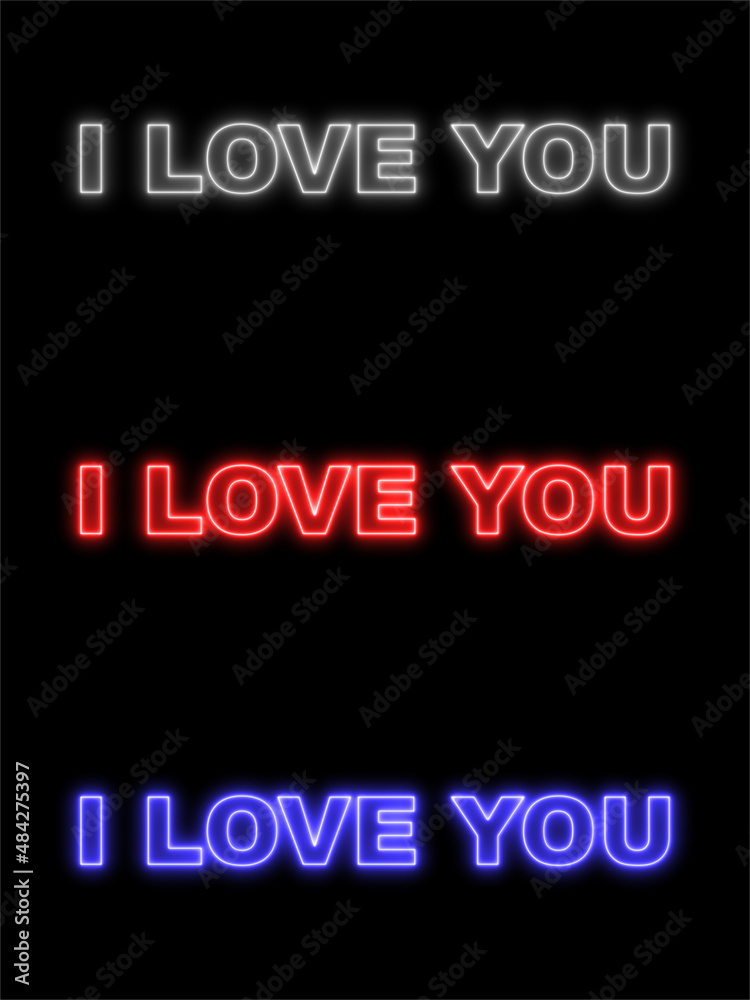I love You Text Title -  Neon Effect Black Background -  3D Illustration