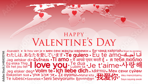 Happy Valentine's Day. World map. "I love you" in world languages. French, German, Chinese, Japanese, Russian, Spanish... vector image