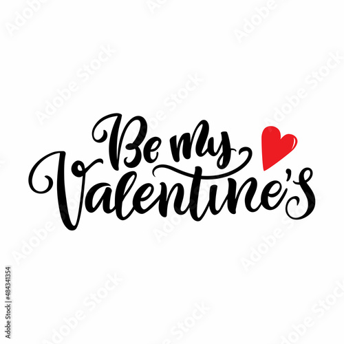 Hand drawn Valentines Day typography poster. Romantic quote 