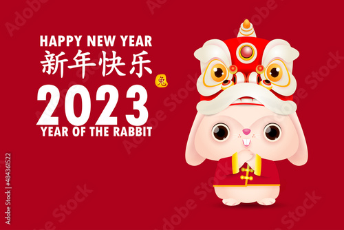 Happy Chinese new year 2023 greeting card, the year of the rabbit zodiac, cute Little bunny greeting with lion dance, gong xi fa cai, calendar, Cartoon isolated background Translation Happy New Year photo