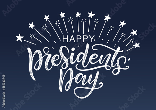Happy Presidents' day typography poster decorated by fireworks and stars. Modern brush calligraphy as a greeting card, postcard, banner, poster, tag. 