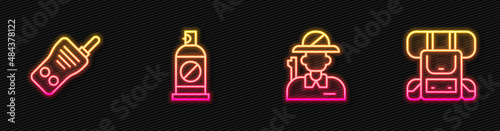 Set line Hunter, Walkie talkie, Spray against insects and Hiking backpack. Glowing neon icon. Vector