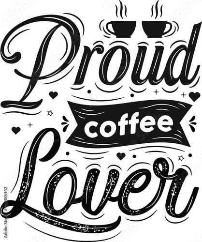 Coffee Typography hand lettering coffee quotes with sketches for a coffee shop or cafe