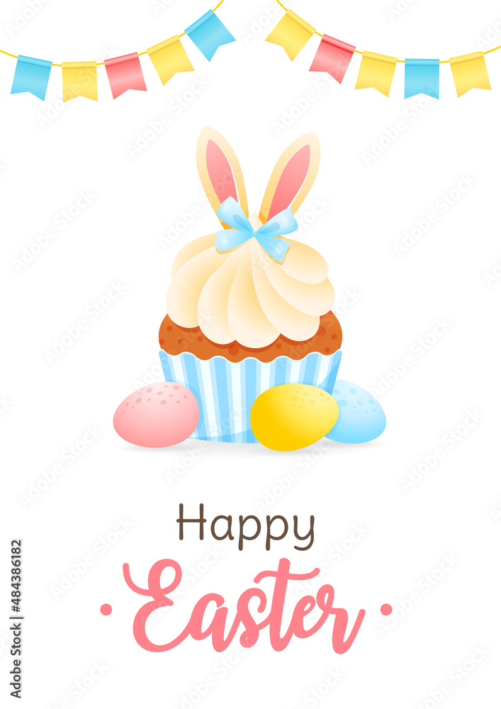 Cute Happy Easter greeting card. Gentle cartoon illustration of cupcake decorated with bunny ears, colorful eggs and bunting flags. Vector 10 EPS.
