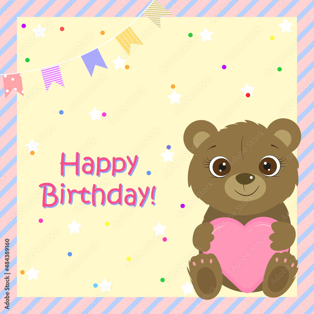 Birthday card for baby girl and boy. Cute bear holding heart. I love you. Kids card. Vector illustration