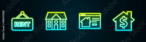 Set line Hanging sign with Rent, House, Online real estate house and dollar symbol. Glowing neon icon. Vector