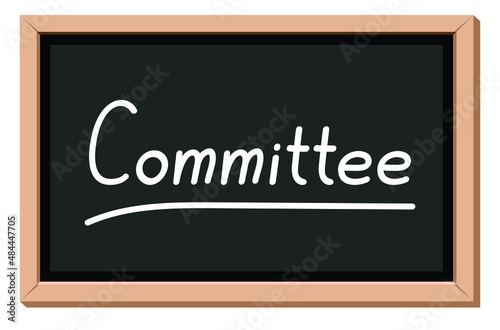 committee written on blackboard, vector illustration