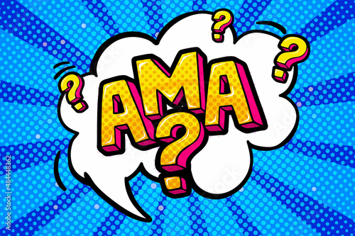 Abbreviation ama Ask me anything in retro comic speech bubble on blue background in pop art. photo