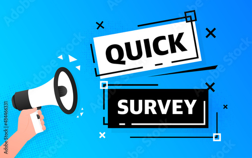 Megaphone blue banner with quick survey sign. Vector illustration