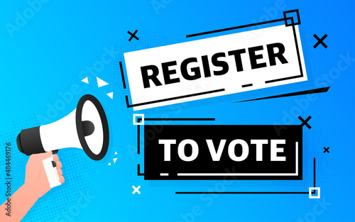 Megaphone blue banner with register to vote sign. Vector illustration
