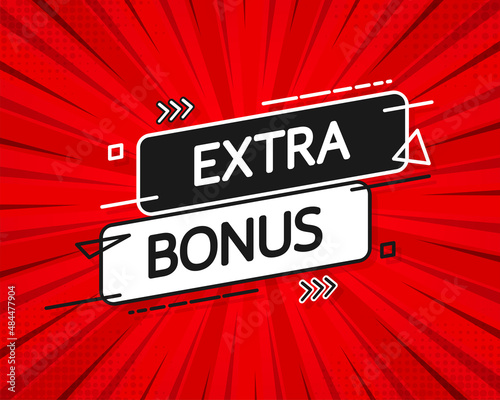 Extra bonus banner. Realistic red badge. Product advertising. Web design. Vector illustration
