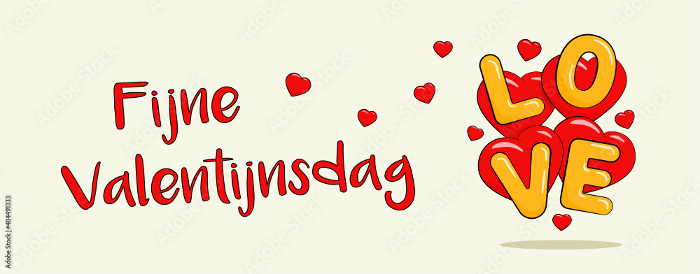 Fijne Valentijnsdag. Dutch text. Happy Valentine's Day. Vector. Cartoon