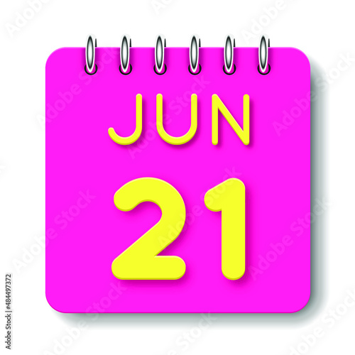 21 day of the month. June. Cute calendar daily icon. Date day week Sunday, Monday, Tuesday, Wednesday, Thursday, Friday, Saturday. Neon yellow. Pink Paper. White background.