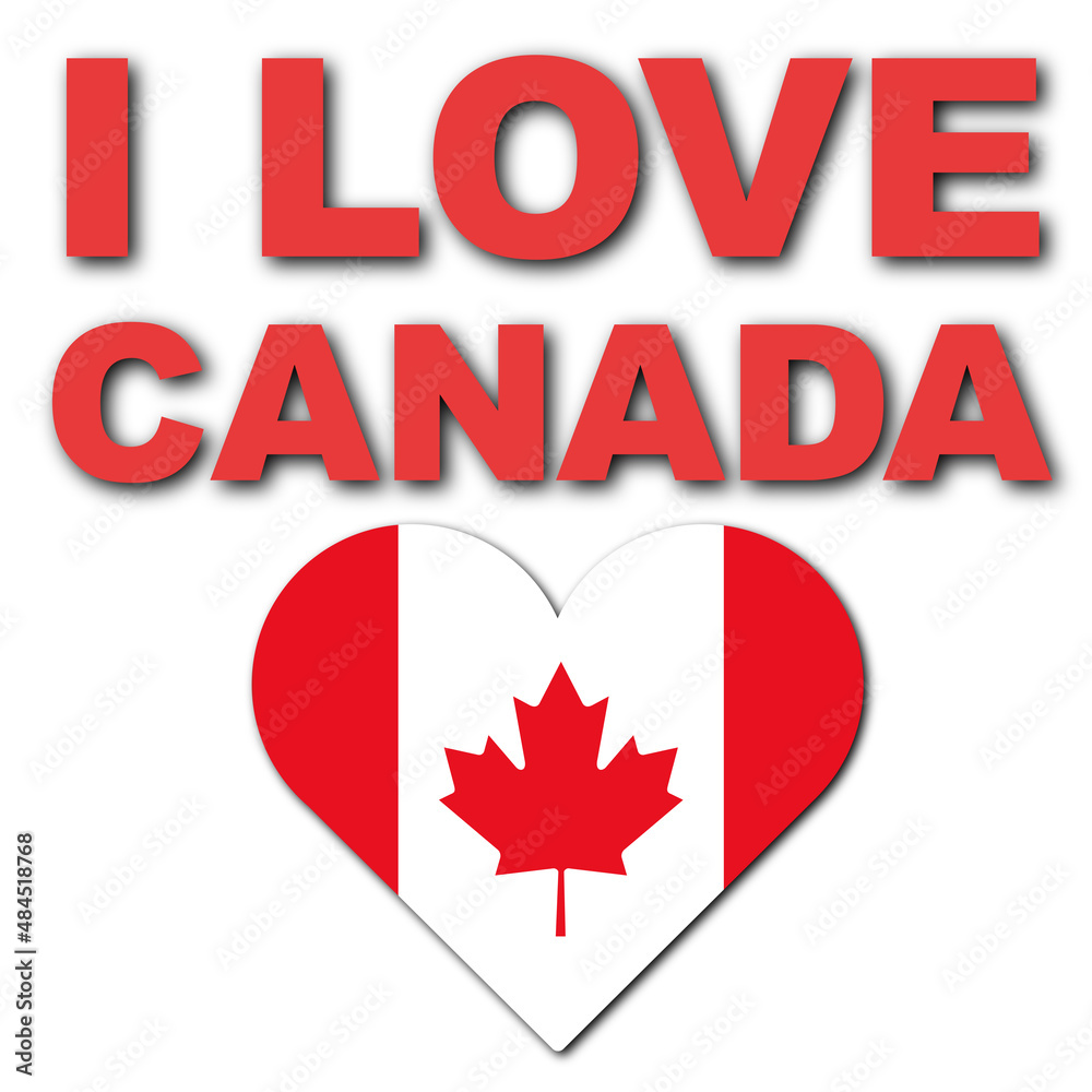I Love Canada Concept - Heart Flag - White Background - 3D Illustration I Love Canada Concept - Heart Flag - White Background - 3D Illustration