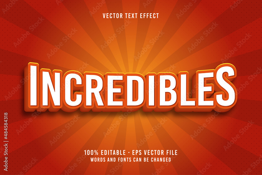 Incredibles text, editable font effect