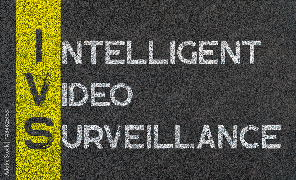Intelligent video surveillance IVS acronym written over road marking
