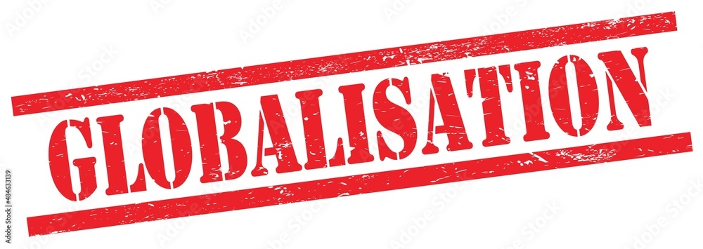 GLOBALISATION text on red grungy rectangle stamp.