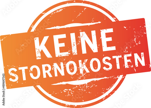 Oranger Button Keine Stornokosten, zerkratzt