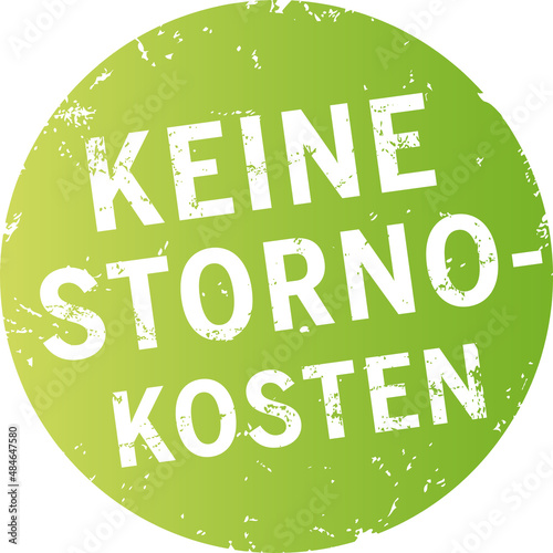 Grüner Button Keine Stornokosten, zerkratzt