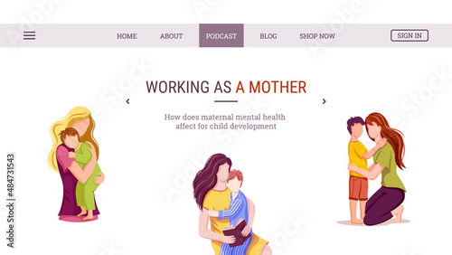 Web page design with information for working moms. Support for single mothers. Mother's care and love of her kiddy. Parenting, childcare, childhood. Vector Illustration set for banner, poster, website