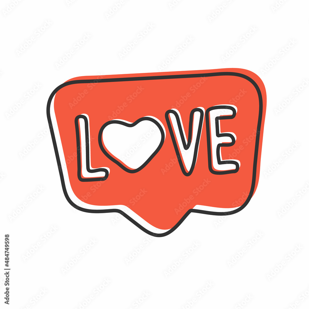 text word love word with heard on speech bubble text word love word with heard on speech bubble