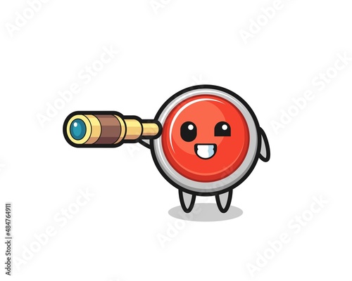 cute emergency panic button character is holding an old telescope