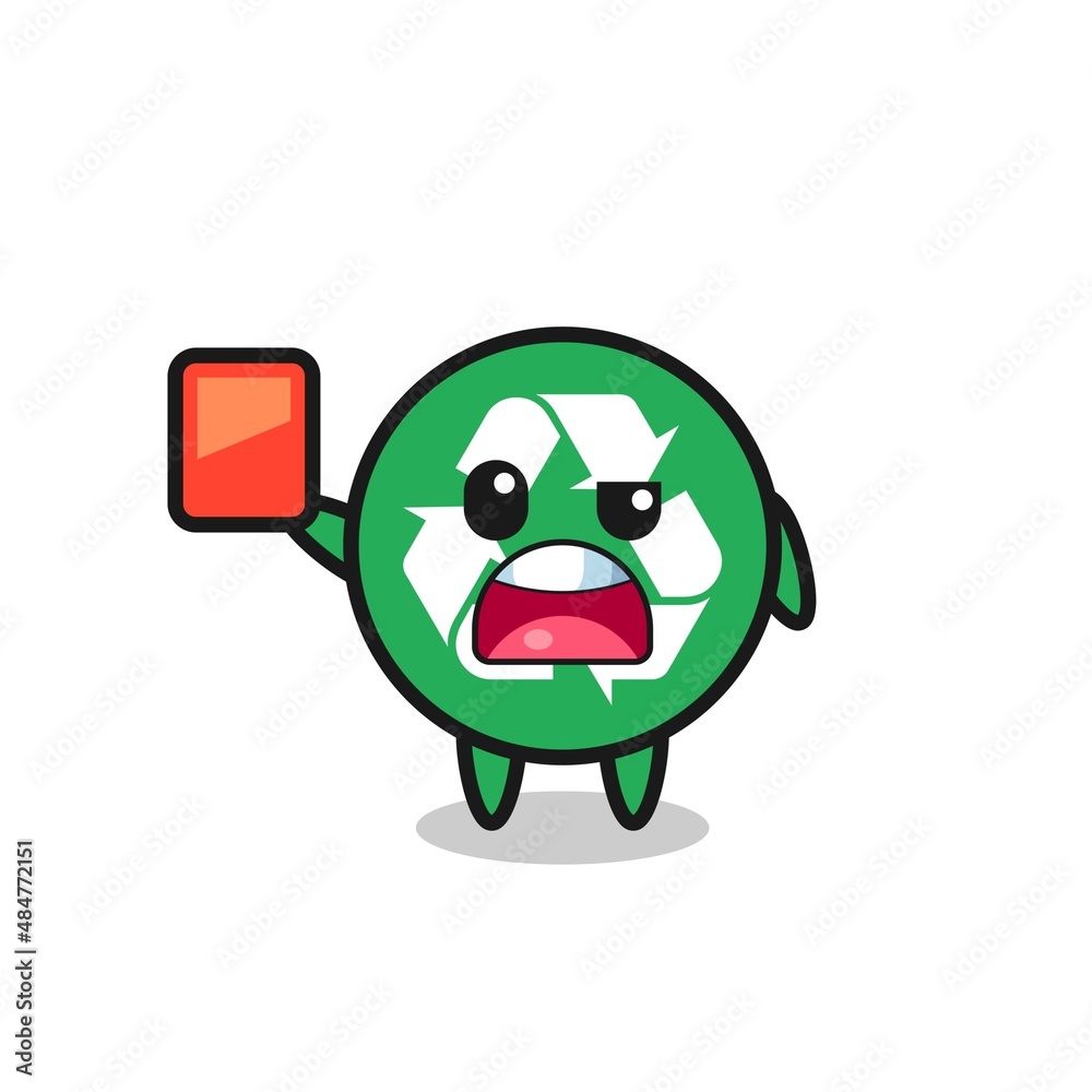recycling cute mascot as referee giving a red card recycling cute mascot as referee giving a red card