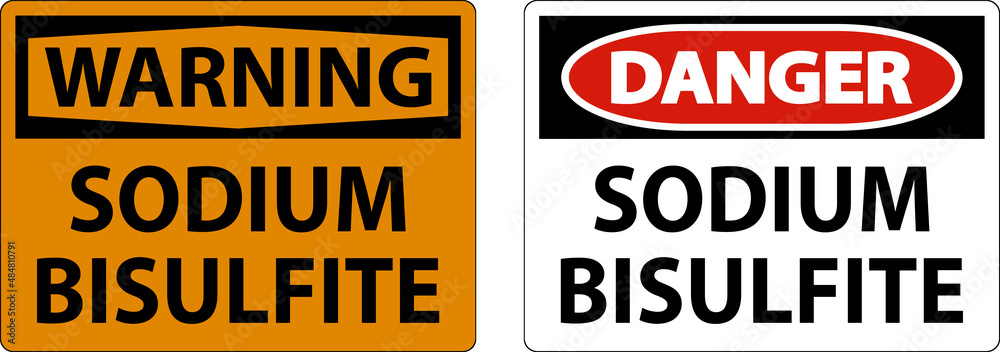 Chemical Danger Sign Sodium Bisulfite Label Chemical Danger Sign Sodium Bisulfite Label