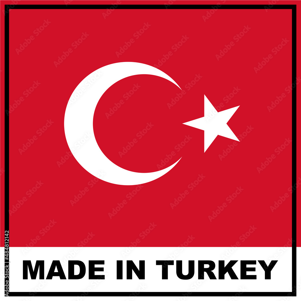 Obraz premium Made in Turkey Turkish Flag Concept - 3D Illustration