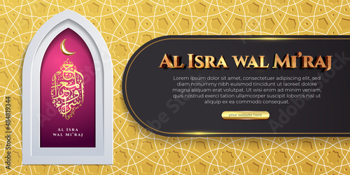 al isra wal mi'raj islamic calligraphy social media flyer template. banner template