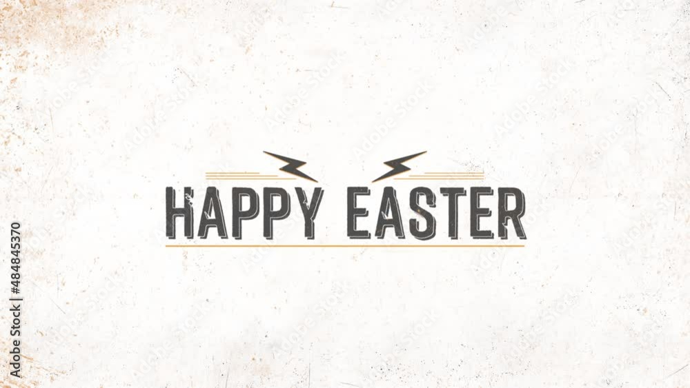 Happy Easter with thunderbolts and hipster texture, motion holidays and promo style background