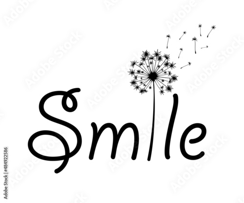 Obraz na płótnie Decorative Smile Text with Dandelion Vector for Fashion, Card and Poster Prints, black and white. w salonie